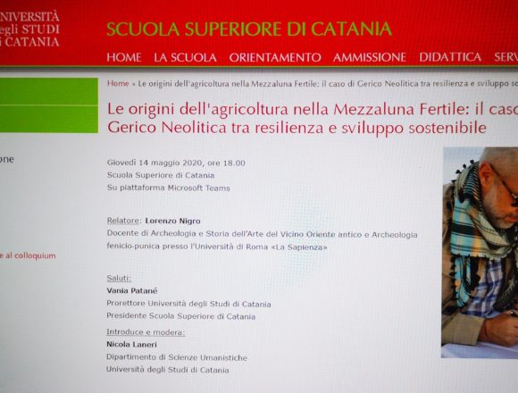 Oggi all’ Università di Catania “Le origini dell’agricoltura nella Mezzaluna Fertile:il caso di Gerico Neolitica tra resilienza e sviluppo sostenibile”