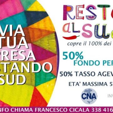 CNA Trapani promuove “Resto al sud”, ora esteso agli under56. L’incentivo prevede finanziamenti 50% a fondo perduto per agevolare l’imprenditoria nel Mezzogiorno