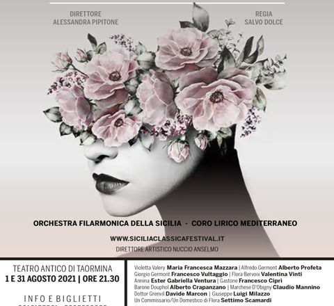 Al via Sicilia Classica Festival: in scena “La Traviata” il primo agosto al Teatro di Taormina. Il 20 e 21 agosto lo spettacolo a Terrasini, il 31 si replica a Taormina