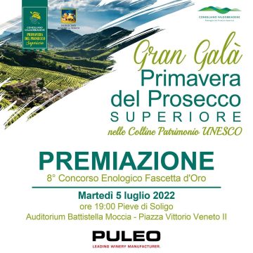 Puleo  partner e sponsor del Gran Galà Primavera del Prosecco Superiore – Premiazione 8° Concorso Enologico Fascetta d’Oro oggi Martedì 5 luglio ore 19 a Pieve di Soligo