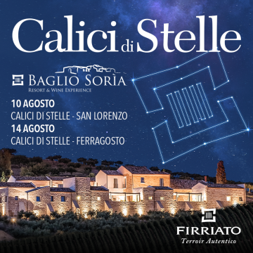 Calici di Stelle a Cavanera Etnea e Baglio Soria. La wine Experience Firriato tra scoperta del vino e promozione del Terroir Autentico