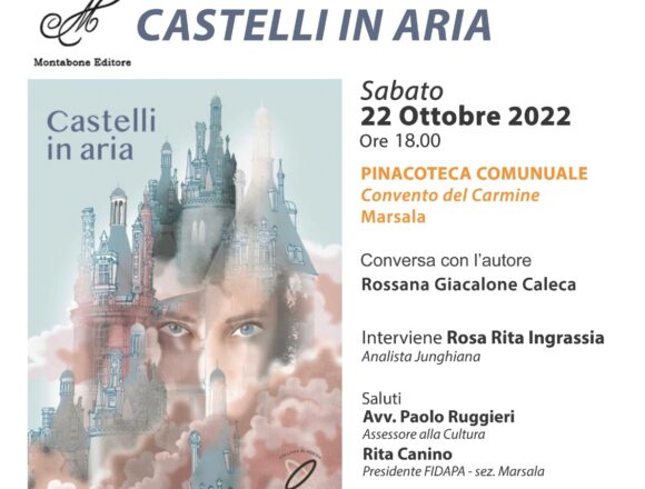 Stefano Gentili presenta il suo libro “Castelli in aria” a Marsala