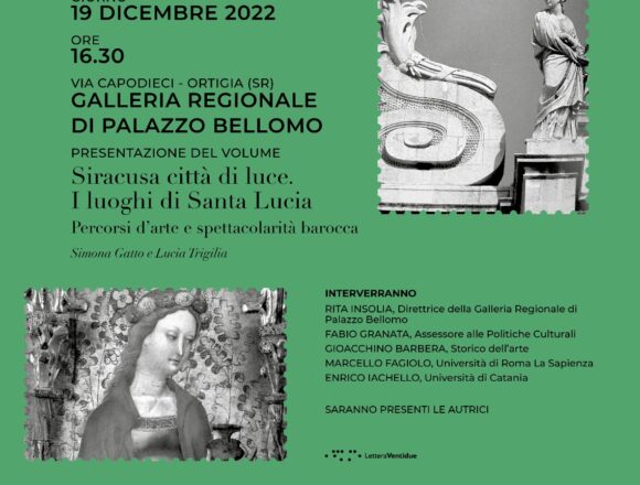 Siracusa, il 19 dicembre a Palazzo Bellomo il libro su Santa Lucia. L’assessore Amata: “Una figura fortemente identitaria”