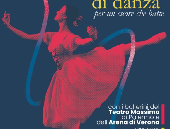 Venerdì 21 Aprile al Teatro Impero di Marsala alle 21 si svolgerà il “ Gran Galà di Danza, per un cuore che batte”