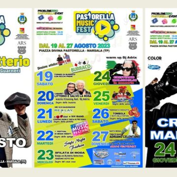 Marsala, dal 20 al 27 agosto Pastorella Music Fest: 8 giorni di spettacoli, musica, moda, sagre e raduni