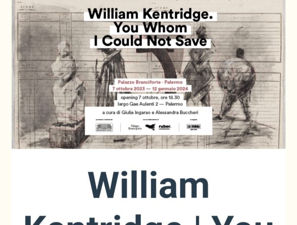 DOMANI 7 OTTOBRE IL TEATRO SONORO DI WILLIAM KENTRIDGE IN SCENA AL MONTE DEI PEGNI DI SANTA ROSALIA DI PALAZZO BRANCIFORTE A PALERMO