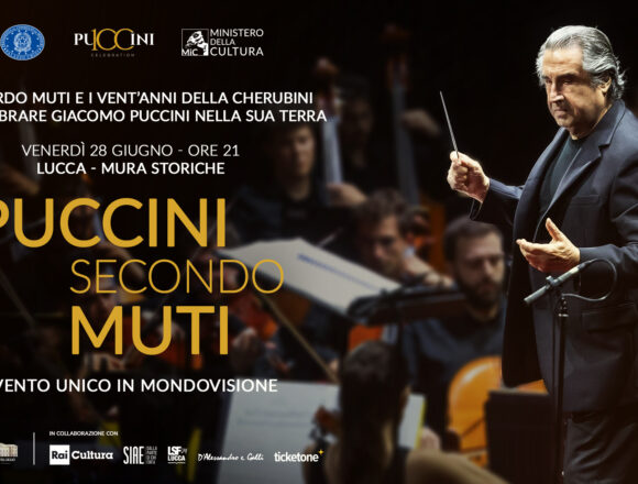 Lirica, il 28 giugno a Lucca “Puccini secondo Muti”