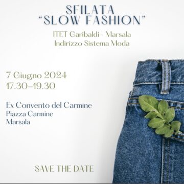 In scena la “Slow Fashion” dell’Itet Garibaldi