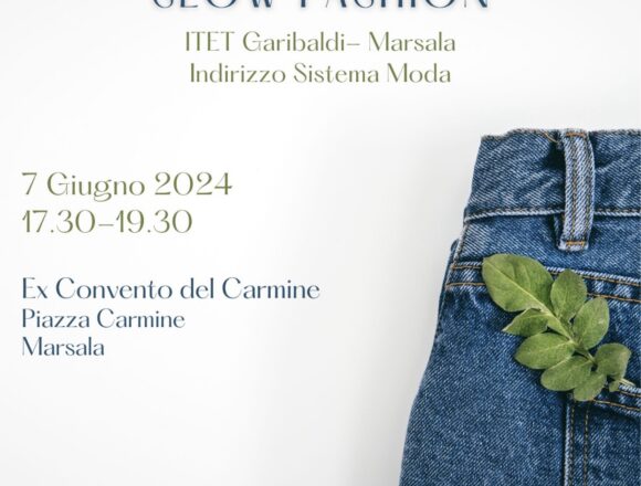 In scena la “Slow Fashion” dell’Itet Garibaldi