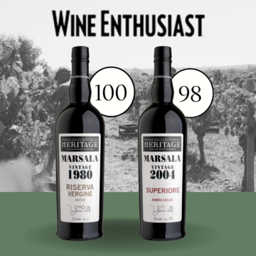 Il Marsala Heritage si distingue ancora: è la prima volta che un vino fortificato italiano conquista i 100/100 punti nella rivista internazionale Wine Enthusiast